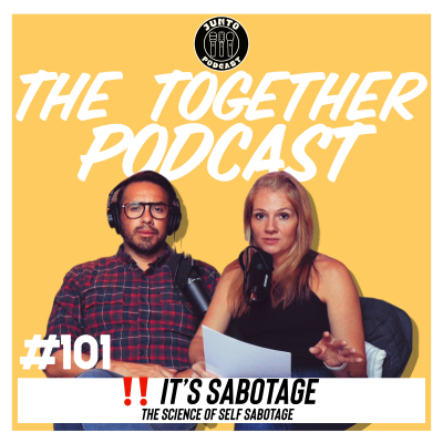 episode Episode 101: The Science of Self Sabotage‼️ artwork