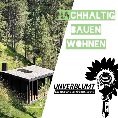episode GJCast Unverblümt - Nachhaltig Bauen und Wohnen artwork