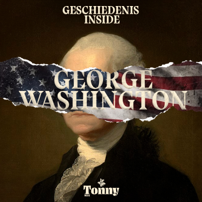 episode George Washington: De eerste president - VS VERKIEZINGEN artwork