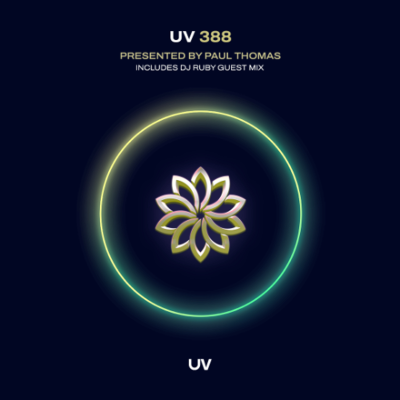 episode Paul Thomas presents UV Radio 388 - Includes 1-hour guest mix from DJ Ruby artwork
