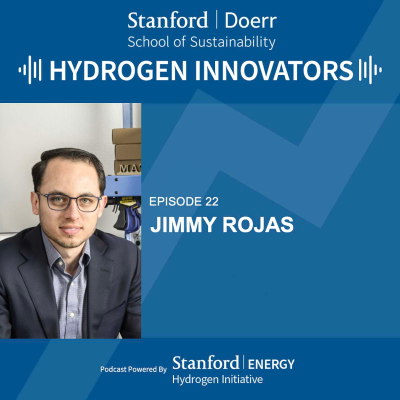 episode Episode 22 | Jimmy Rojas | High Throughput Electrolyzer Manufacturing artwork