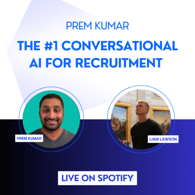 episode The #1 Conversational AI For Recruitment — Prem Kumar, HumanlyAI artwork