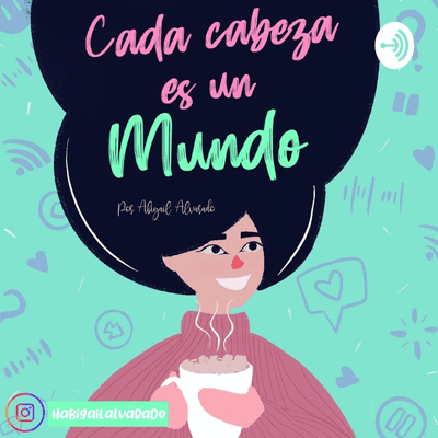 Cada cabeza es un mundo