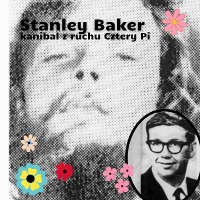 episode 94. Stanley Baker, kanibal z sekty Cztery Pi [morderstwo w Yellowstone] artwork