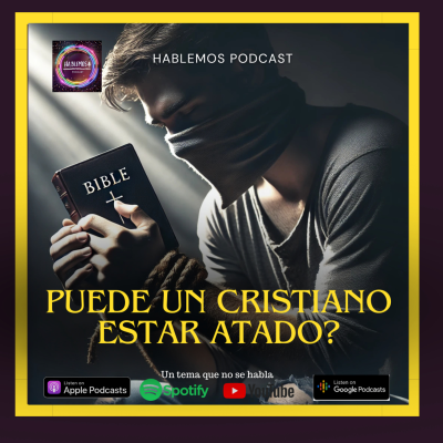 episode Puede un Cristiano estar atado? artwork