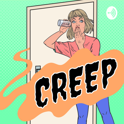 Kelly Ripa Anal Sex - Creep | A podcast on Podimo