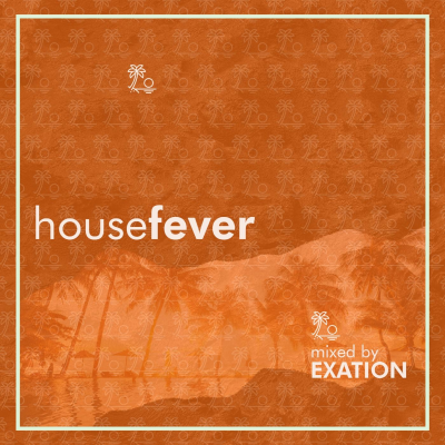 episode Exation - House Fever 010 artwork