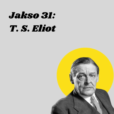 episode Jakso 31: T. S.Eliot artwork