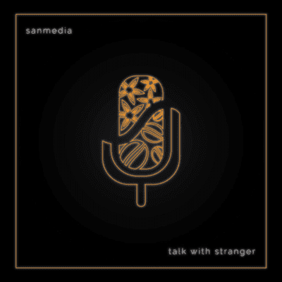 Talk With Stranger