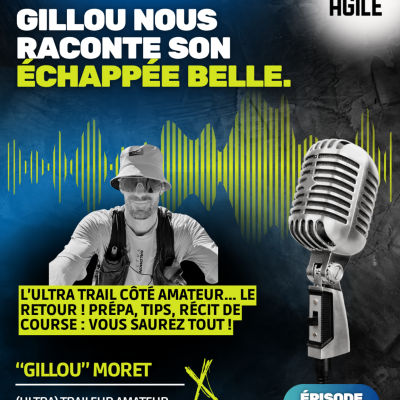 episode #63 [Ultra trail] Gillou is back... et nous racontes son échappée Belle 96k artwork