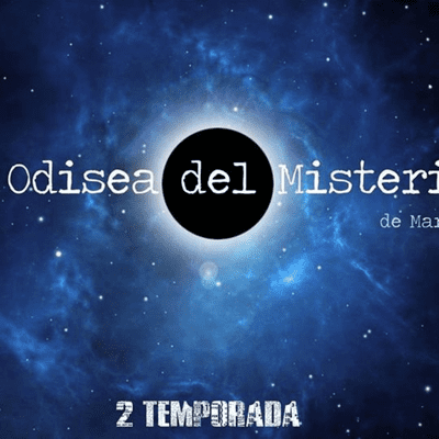 episode La Odisea del Misterio: Isla Avalon, Casualidades Historicas, Exorcismo Almansa, Fantasmas Tecnologia, artwork