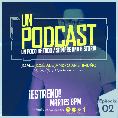 episode Trailer 2do Episodio #UnPodcast - Volver a la Venezuela informalmente dolarizada artwork