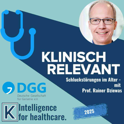 episode Schluckstörungen im Alter - mit Prof. Rainer Dziewas artwork