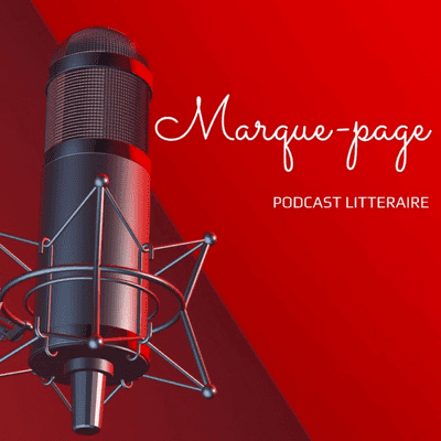 Marque page, podcast littéraire