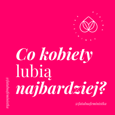 episode Co kobiety lubią najbardziej? artwork