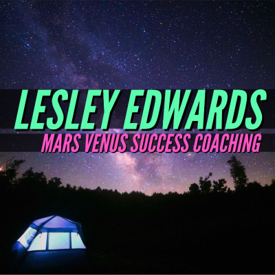 episode Dating Expert & Relationship Coach Lesley Edwards from Mars Venus Success Coaching artwork