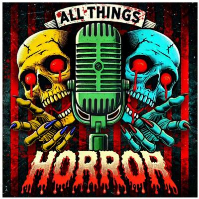 All Things Horror