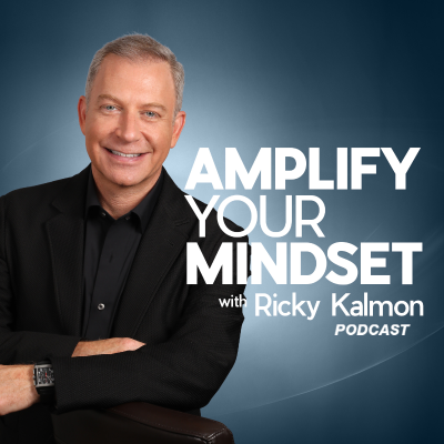 Imagen de portada del programa Amplify Your Mindset with Ricky Kalmon