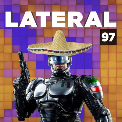 episode 97: Mexican Robocop artwork