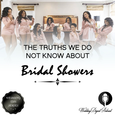 The truths we do not know about Bridal Shower