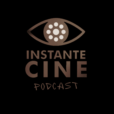 InstanteCineTV PODCAST