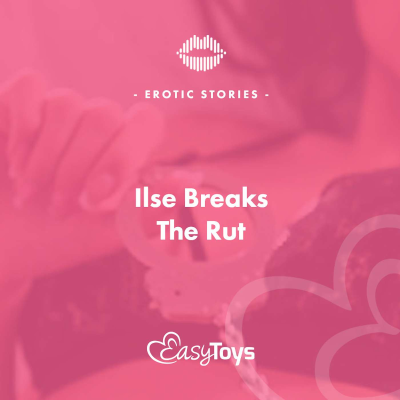 episode Erotic Story - Ilse Breaks the Rut artwork