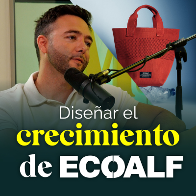 episode Diseñar el crecimiento de ECOALF, con Abel Otero artwork