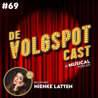 episode S7 Afl. 69 - Van de ene in de andere musical rollen! (met Nienke Latten) artwork
