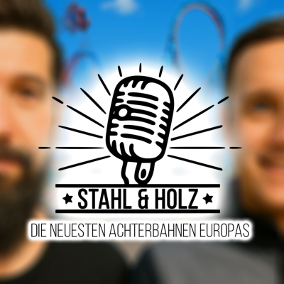 episode #63 Die neuesten Achterbahnen Europas artwork