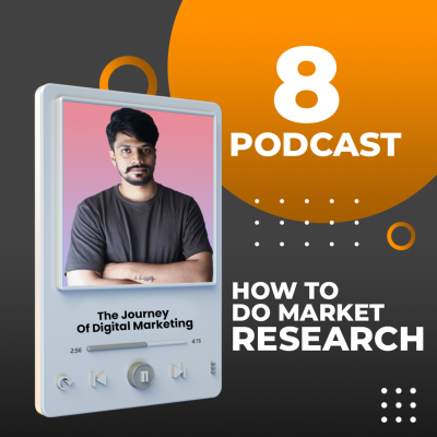episode Chapter 8 - How to do market research? artwork