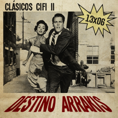 episode [DA] Destino Arrakis 13x06 Películas clásicas de ciencia ficción II artwork