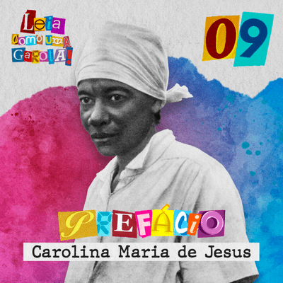 episode Leia como uma Garota! #09 – Carolina Maria de Jesus artwork