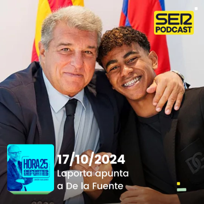 episode Hora 25 Deportes | Laporta apunta a De la Fuente artwork