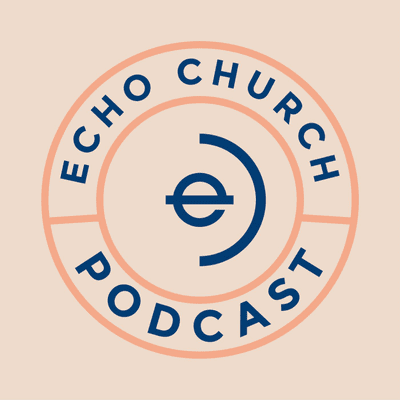 Echo Church / Rochester MN
