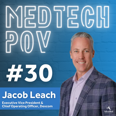 episode Conversation with Jacob Leach, EVP & Chief Operating Officer, Dexcom artwork