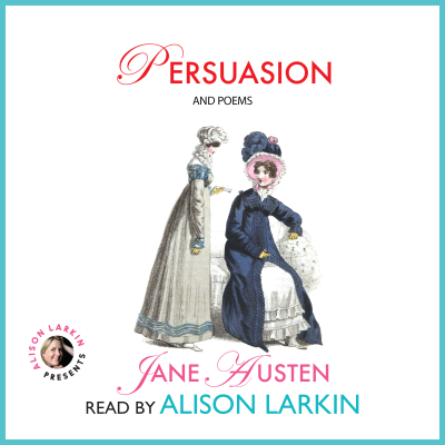 Persuasion and Poems (Unabridged)