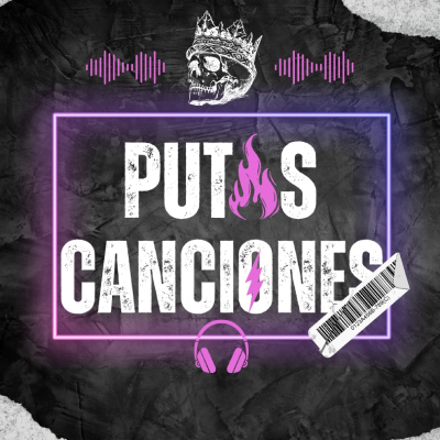 episode -PUTAS CANCIONES- Las canciones más bizarras de la historia, MAGO DE OZ... artwork