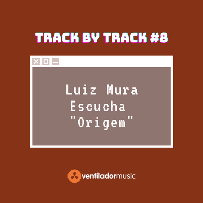 episode Track By Track: Luiz Murakami #8 artwork
