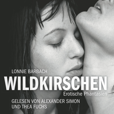 Cover image Erotik Hörbuch Edition: Wildkirschen