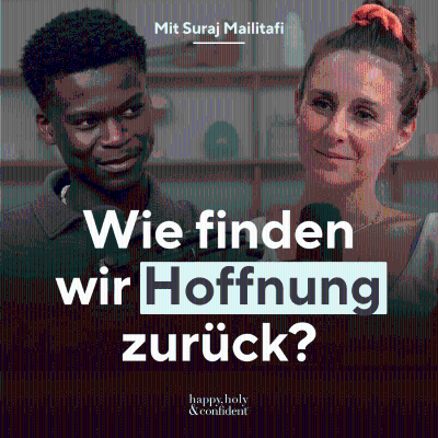 episode Warum es sich lohnt, an das Gute im Menschen zu glauben – mit Suraj Mailitafi artwork