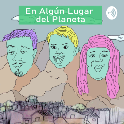 En Algún Lugar del Planeta