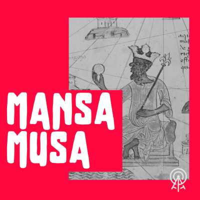 episode Mansa Musa artwork