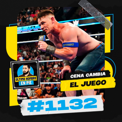 episode UHEP #1132 - John Cena y una promo histórica - Acceso anticipado artwork