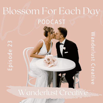 episode All things Weddings with Laura of Wanderlust Creative artwork