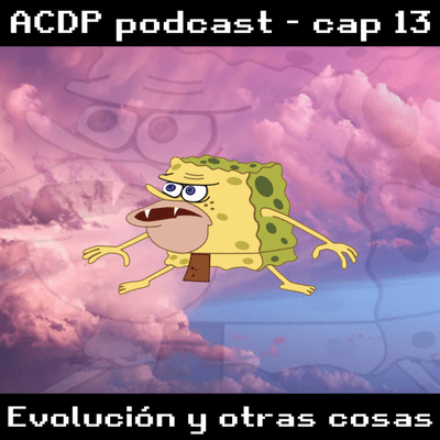 episode 13 - Evolución y otras cosas artwork