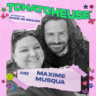 episode Maxime Musqua - "Le temps" artwork