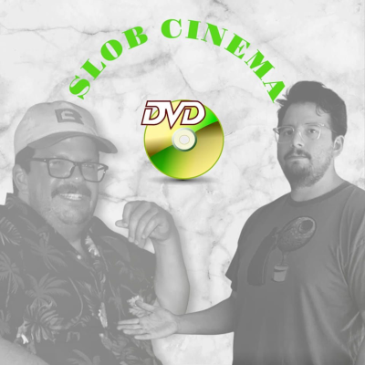 Slob Cinema