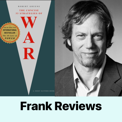 episode Frank Reviews "The 33 Strategies of War" & Musings on Robert Greene: Thoughts from the Labyrinth artwork