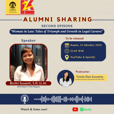 episode Alumni Sharing LK2 FHUI - Eps. 2: Woman in Law, Tales of Triumph and Growth in Legal Careers artwork
