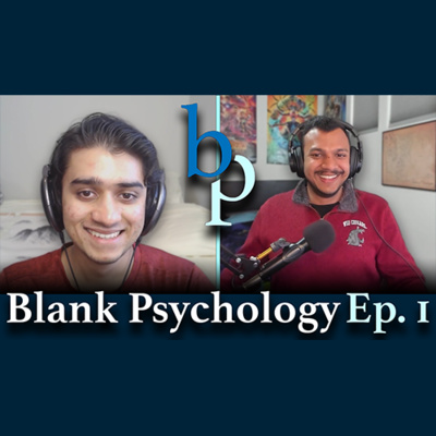 episode Blank Psychology Ep. 1 | Blank Perception artwork